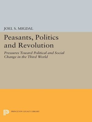 cover image of Peasants, Politics and Revolution